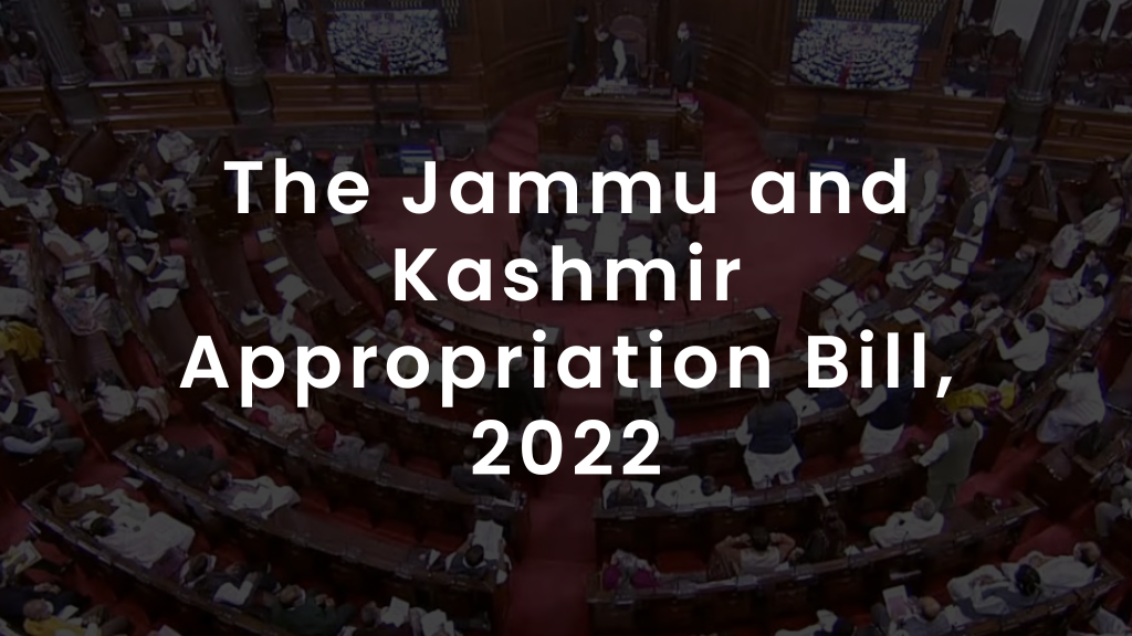 The Jammu and Kashmir Appropriation Bill 2022