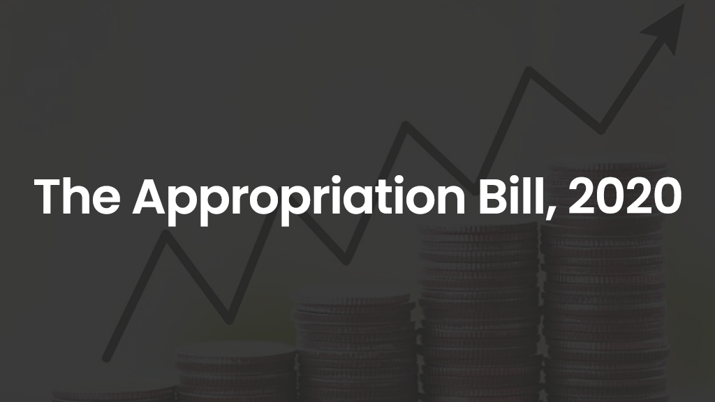 The Appropriation Bill, 2020