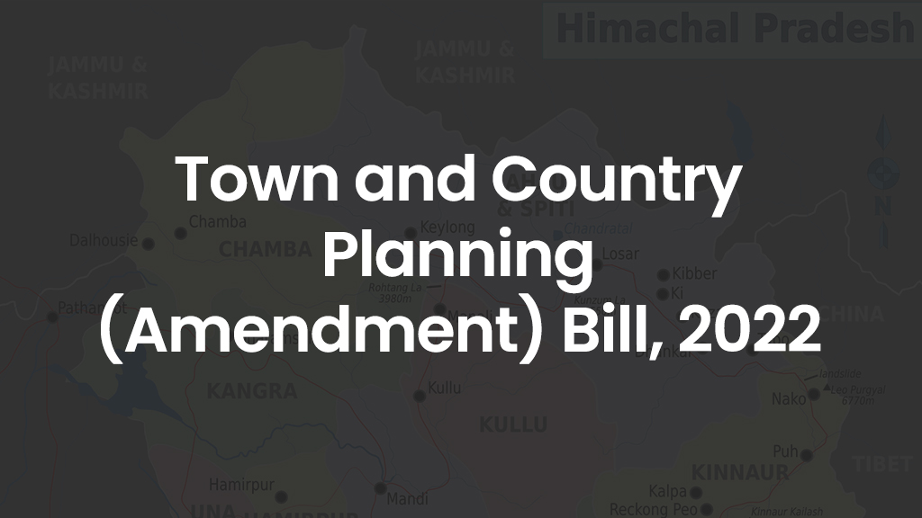 Town and Country Planning (Amendment) Bill, 2022
