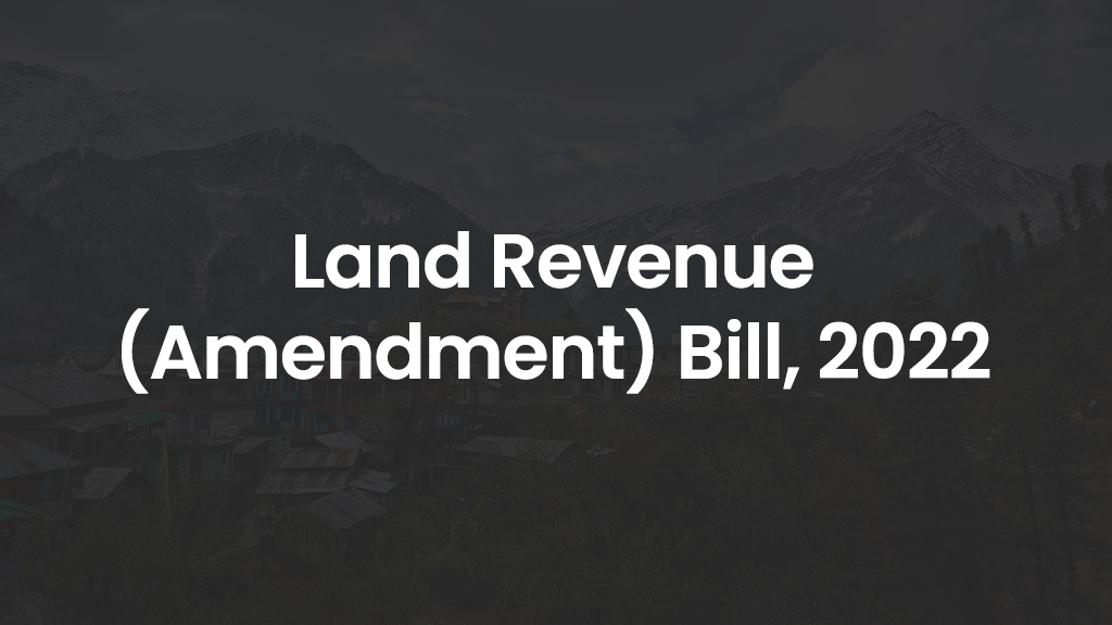 Land Revenue (Amendment) Bill, 2022