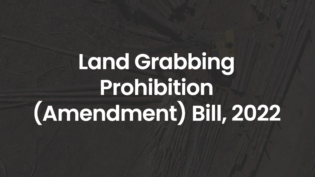Land Grabbing Prohibition (Amendment) Bill, 2022