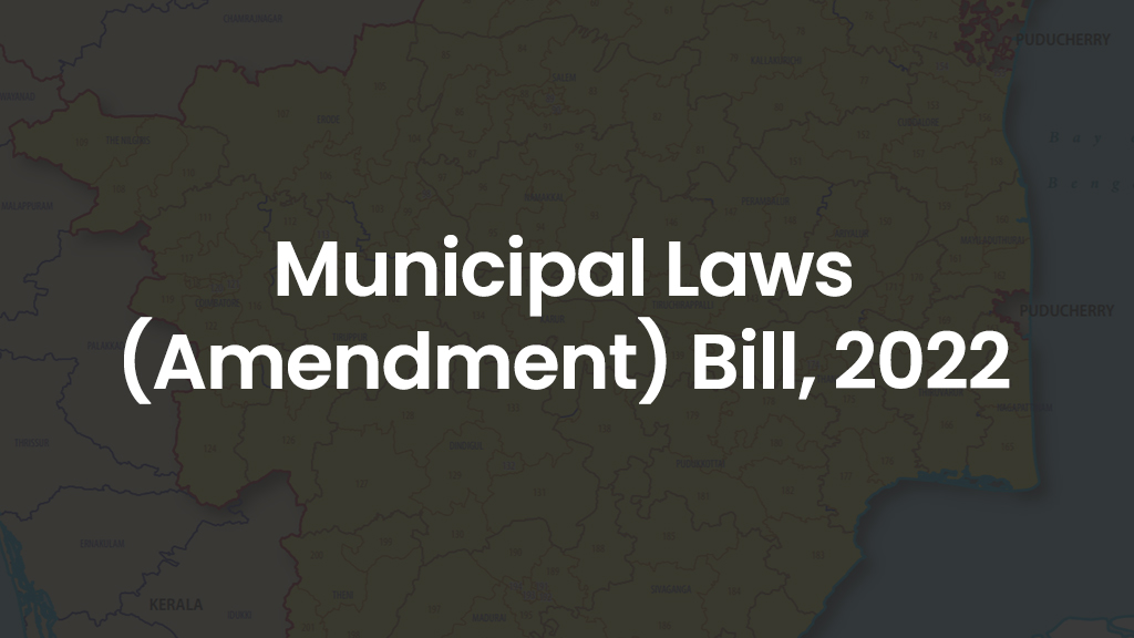 Municipal Laws (Amendment) Bill, 2022